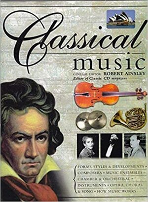 Classical Music by Robert Ainsley