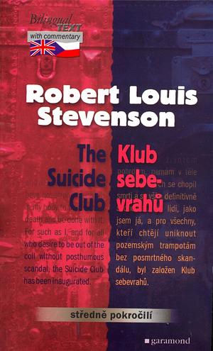 Klub Sebevrahů by Robert Louis Stevenson
