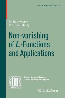 Non-Vanishing of L-Functions and Applications by M. Ram Murty, V. Kumar Murty