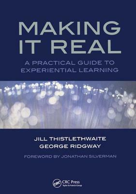 Making It Real: Pt. 2, 2008 by George Ridgway, Jill Thistlethwaite