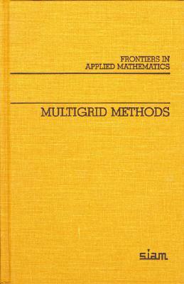 Multigrid Methods by 