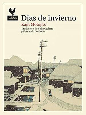 Días de invierno by Fernando Cordobés, Motojirō Kajii, Yoko Ogihara