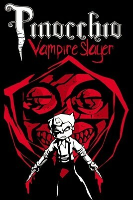 Pinocchio, Vampire Slayer Volume One by Van Jensen, Dusty Higgins