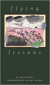 Flying Lessons by Hillel Halkin, Nava Semel