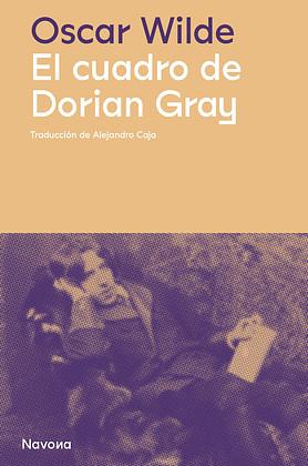 El cuadro de Dorian Gray by Oscar Wilde