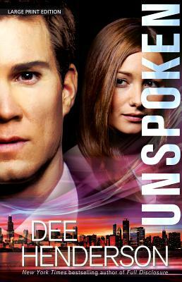 Unspoken by Dee Henderson