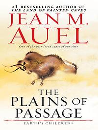 The Plains of Passage by Jean M. Auel