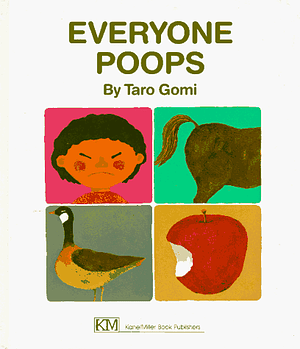 Everyone Poops by Taro Gomi