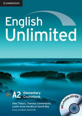 English Unlimited Elementary Coursebook with E-Portfolio by Alex Tilbury, Theresa Clementson, Leslie Anne Hendra