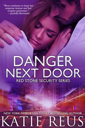 Danger Next Door by Katie Reus