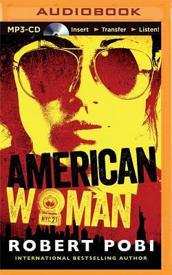 American Woman by Robert Pobi
