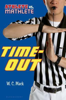 Time-Out by W.C. Mack