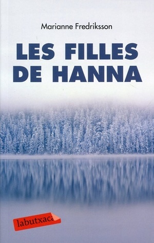 Les filles de Hanna by Marianne Fredriksson