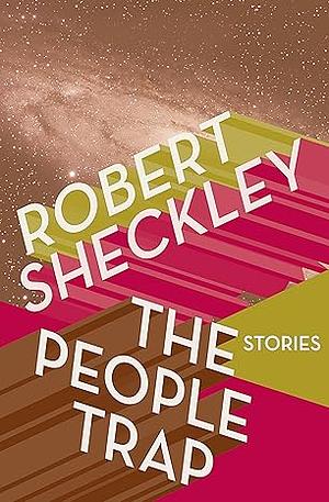 The People Trap by Robert Sheckley