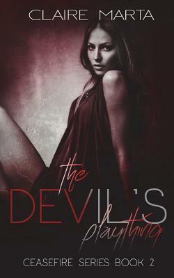 The Devil's Plaything by Claire Marta