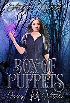 Box of Puppets by Aster North