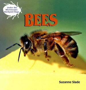 Bees by Suzanne Slade