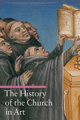 The History of the Church in Art by Rosa Giorgi