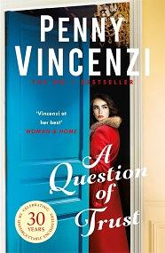 A Question of Trust by Penny Vincenzi