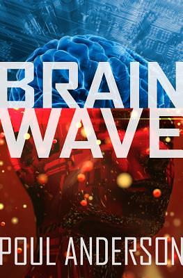 Brain Wave by Poul Anderson