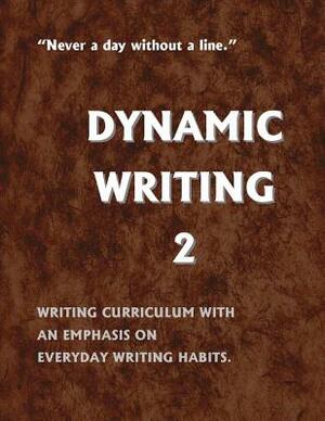 Dynamic Writing 2 by Tyrean Martinson