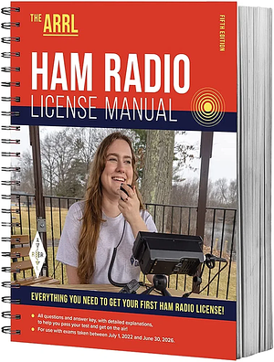 ARRL Ham Radio License Manual 5th Edition- Fast Start Study Guide with Sample Questions to Pass the Technician Amateur Radio Exam by ARRL Inc.