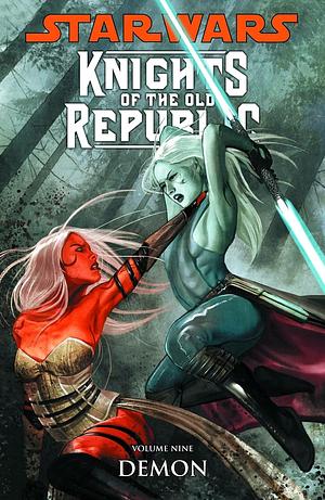 Star Wars: Knights of the Old Republic, Vol. 9: Demon by John Jackson Miller