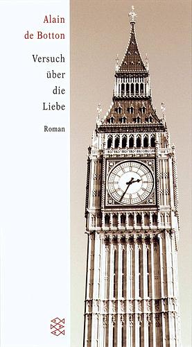 Versuch über die Liebe by Alain de Botton