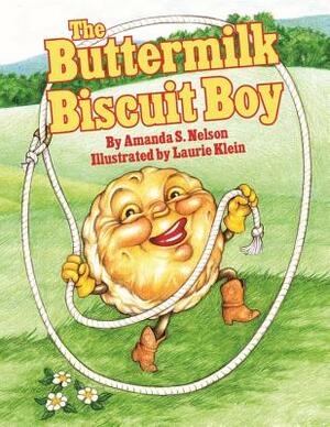 The Buttermilk Biscuit Boy by Amanda Nelson