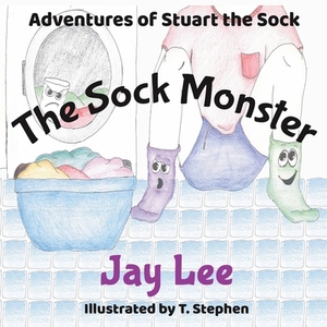 The Sock Monster by Jay Lee