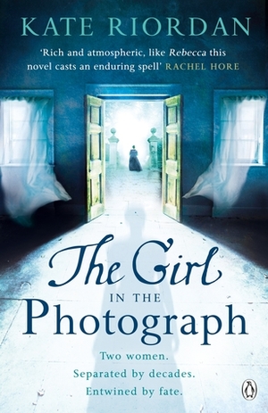The Girl in the Photograph by Kate Riordan