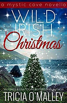 Wild Irish Christmas by Tricia O'Malley