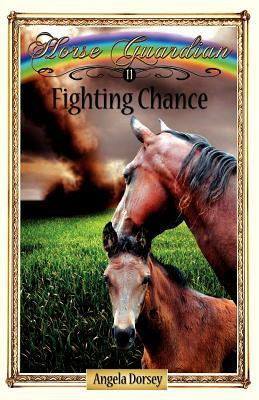 Fighting Chance by Angela Dorsey