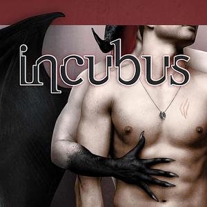 Incubus by Amanda Meuwissen