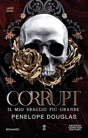 Il mio sbaglio più grande. Corrupt. Limited edition. Devil's night series by Penelope Douglas