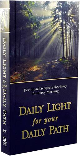 Daily Light for Your Daily Path by Christian Art Publishers