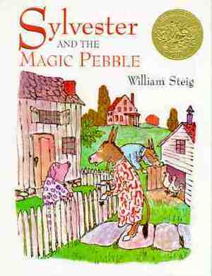 Sylvester And The Magic Pebble by William Steig