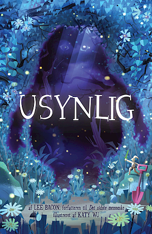 Usynlig by Jesper Platz, Lee Bacon