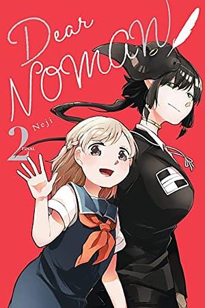 Dear NOMAN, Vol. 2 by Neji