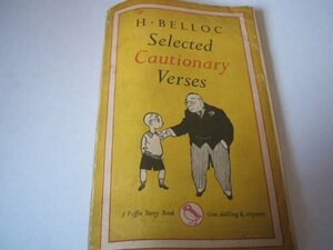 Selected Cautionary Verses by Hilaire Belloc