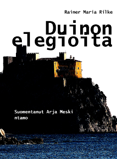 Duinon elegioita by Rainer Maria Rilke