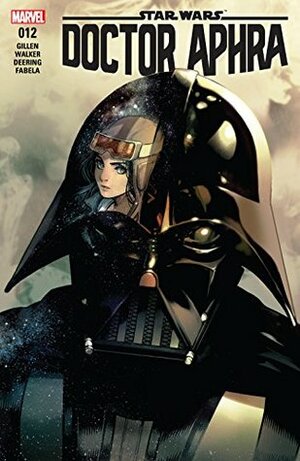 Star Wars: Doctor Aphra #12 by Kev Walker, Kieron Gillen, Kamome Shirahama