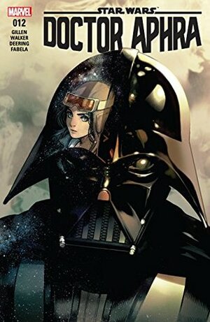 Star Wars: Doctor Aphra #12 by Kieron Gillen, Kev Walker, Kamome Shirahama