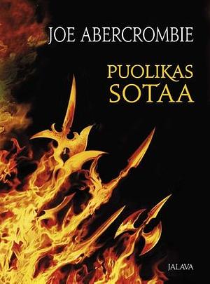 Puolikas sotaa by Joe Abercrombie