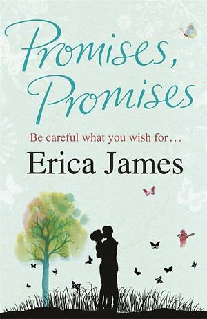 Promises, Promises by Erica James