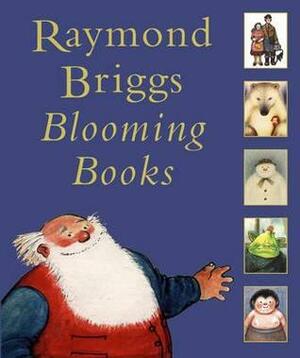 Blooming Books by Raymond Briggs