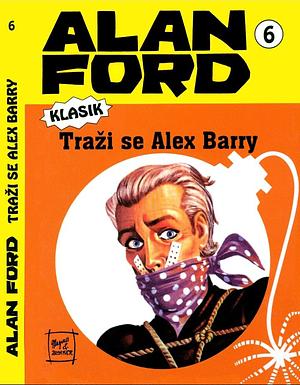 Alan Ford: Traži se Alex Berry by Max Bunker