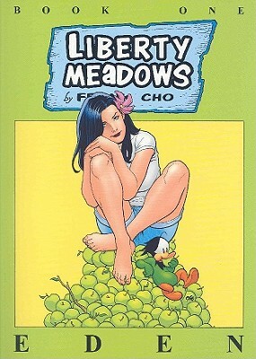 Liberty Meadows Volume 1: Eden by Frank Cho