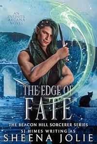 The Edge of Fate by Sheena Jolie