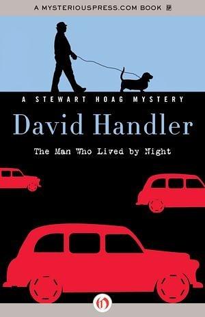 The Man Who Lived by Night by David Handler